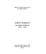 Albert Marquet aux Sables-d'Olonne 1921-1933: Musée de l'Abbaye Sainte-Croix, Les Sables d'Olonne, novembre 1989-janvier 1990