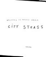 City strass: welcome to pacific dream