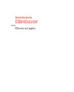 Ernst Ludwig Kirchner: oeuvres sur papier : [ce catalogue a été publié à l'occasion de l'exposition "Ernst Ludwig Kirchner - oeuvres sur papier", présentée au Musée d'Art moderne et contemporain de Strasbourg du 7 mars au 2