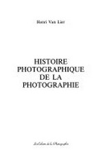 Histoire photographique de la photographie