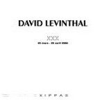 David Levinthal - XXX: 25 mars-29 avril 2000