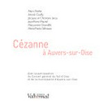 Cézanne à Auvers-sur-Oise
