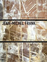 Jean-Michel Frank: l'étrange luxe du rien