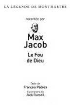 Max Jacob - Le fou de Dieu