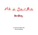 Niki de Saint Phalle - Dear diary: 31. August bis 26. Oktober 1997