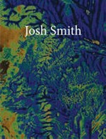 Josh Smith [this book is based on the artist's contribution to the Ringier AG annual report 2008 and published on occasion of its realization]