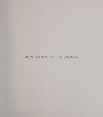 Roni Horn - 153 drawings