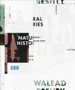 Walead Beshty: natural histories