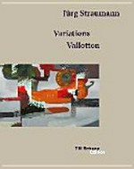 Jürg Straumann - Variations Vallotton