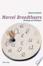Marcel Broodthaers: strategy and dialogue