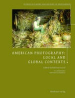 American photography: local and global contexts