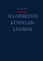Allgemeines Künstlerlexikon: die bildenden Künstler aller Zeiten und Völker Bd. 70 Hartwagner - Hedouin / De Gruyter