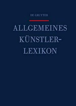 Allgemeines Künstlerlexikon: die bildenden Künstler aller Zeiten und Völker Bd. 73 Heunert - Hoellwarth / De Gruyter