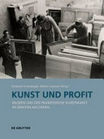 Kunst und Profit: Museen und der französische Kunstmarkt im Zweiten Weltkrieg = Art et profit