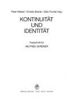 Kontinuität und Identität: Festschrift für Wilfried Skreiner