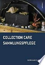 Collection care = Sammlungspflege