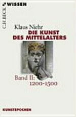 Die Kunst des Mittelalters: Bd. 2 1200 - 1500