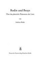 Rodin und Beuys: über das plastische Phänomen der Linie