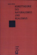 Kunsttheorie des Naturalismus und Realismus: historische Entwicklung, Terminologie und Definitionen
