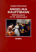 Angelika Kauffmann: Bildnismalerei im 18. Jahrhundert