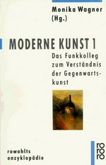 Moderne Kunst: das Funkkolleg zum Verständnis der Gegenwartskunst