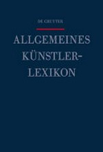 Allgemeines Künstlerlexikon: die bildenden Künstler aller Zeiten und Völker Nachtrag Band 4 Bright - Casset / De Gruyter