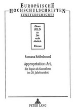 Appropriation Art: die Kopie als Kunstform im 20. Jahrhundert