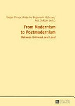 From modernism to postmodernism: between universal and local