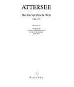 Attersee: das druckgraphische Werk, 1966 - 1997