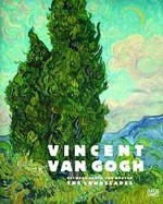 Vincent van Gogh: between earth and heaven - the landscapes : [this catalogue is published in conjunction with the exhibition "Vincent van Gogh: between earth and heaven - the landscapes", Kunstmuseum Basel, April 26 - September 27, 2009]