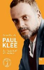 Paul Klee: der "liebe Gott" am Bauhaus