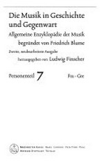 Die Musik in Geschichte und Gegenwart: allgemeine Enzyklopädie der Musik Personenteil 7 Fra - Gre