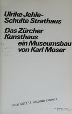 Das Zürcher Kunsthaus, ein Museumsbau von Karl Moser