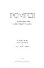 Pompeji: Leben und Kunst in den Vesuvstädten : 19. April bis 15. Juli 1973 in Villa Hügel, Essen