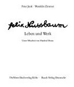 Felix Nussbaum: Leben und Werk
