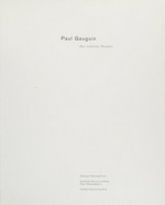Paul Gauguin: das verlorene Paradies : [Museum Folkwang Essen, 17.6. - 18.10.1998, Neue Nationalgalerie Berlin, 31.10.-10.1.1999]