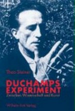 Duchamps Experiment: zwischen Wissenschaft und Kunst