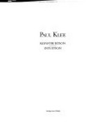 Paul Klee: Konstruktion - Intuition [Städtische Kunsthalle Mannheim, 9. Dezmeber 1990 - 3. März 1991]