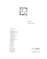 Aufstieg und Fall der Moderne [eine Ausstellung der Kunstsammlungen zu Weimar und der Weimar 1999-Kulturstadt Europas GmbH in Zusammenarbeit mit dem Deutschen Historischen Museum Berlin]