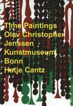 Time paintings - Olav Christopher Jenssen: Kunstmuseum Bonn [2.10.2003 - 30.11.2003]