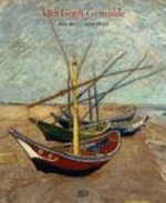 Van Gogh: Gemälde: die Meisterwerke