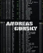 Andreas Gursky [diese Publikation erscheint anlässlich der Ausstellung "Andreas Gursky", Kunstmuseum Basel, 20. Oktober 2007 bis 24. Februar 2008]