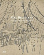 Max Beckmann: die Skizzenbücher