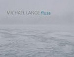 Michael Lange - Fluss
