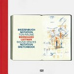 Bernhard Leitner - Skizzenbuch Notation Ton-Räume = Bernhard Leitner - Sound spaces notation sketchbook
