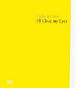 Callum Innes - I'll close my eyes