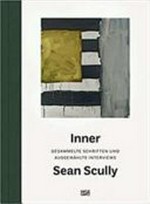 Inner: gesammelte Schriften und ausgewählte Interviews von Sean Scully