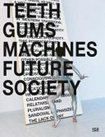 Teeth gums machines future society