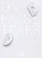 Cally Spooner - On false tears
