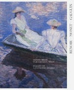 Renoir - Monet - Gauguin: Bilder einer fliessenden Welt : die Sammlungen von Kōjirō Matsukata und Karl Ernst Osthaus